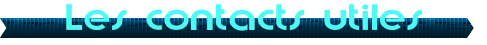Les contacts utiles