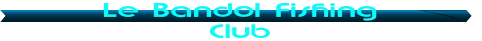 Le Bandol Fishing Club
