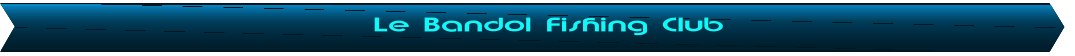 Le Bandol Fishing Club