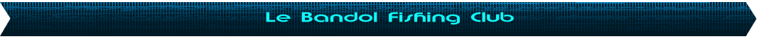 Le Bandol Fishing Club